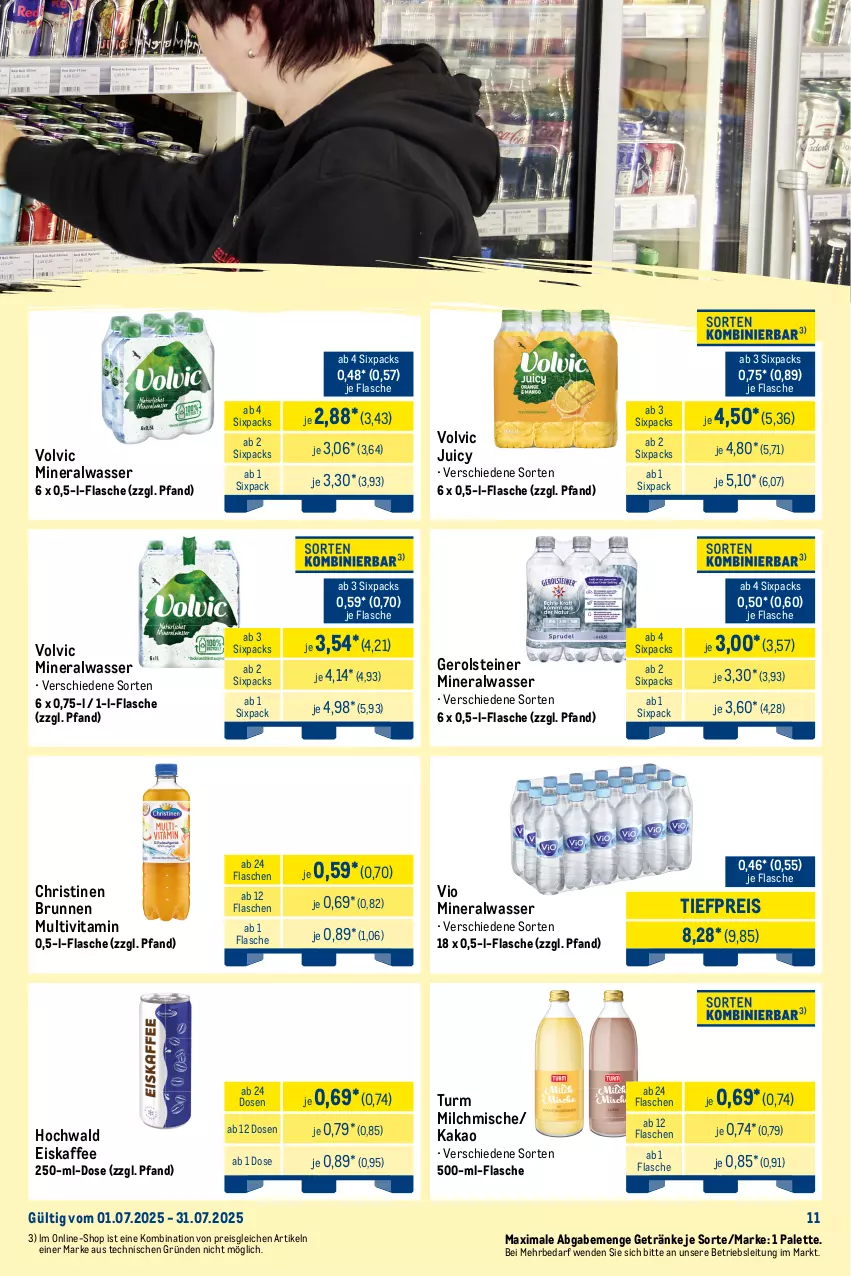 Aktueller Prospekt Metro - Monats-Mix - von 01.07 bis 31.07.2025 - strona 11 - produkty: Alwa, brunnen, drink, Effect, eis, eiskaffee, energy drink, flasche, gerolsteine, gerolsteiner, getränk, getränke, hochwald, kaffee, kakao, lack, milch, mineralwasser, monster, Monster Energy, Palette, reis, schweppes, steiner, Ti, tiefpreis, vita, volvic, wasser