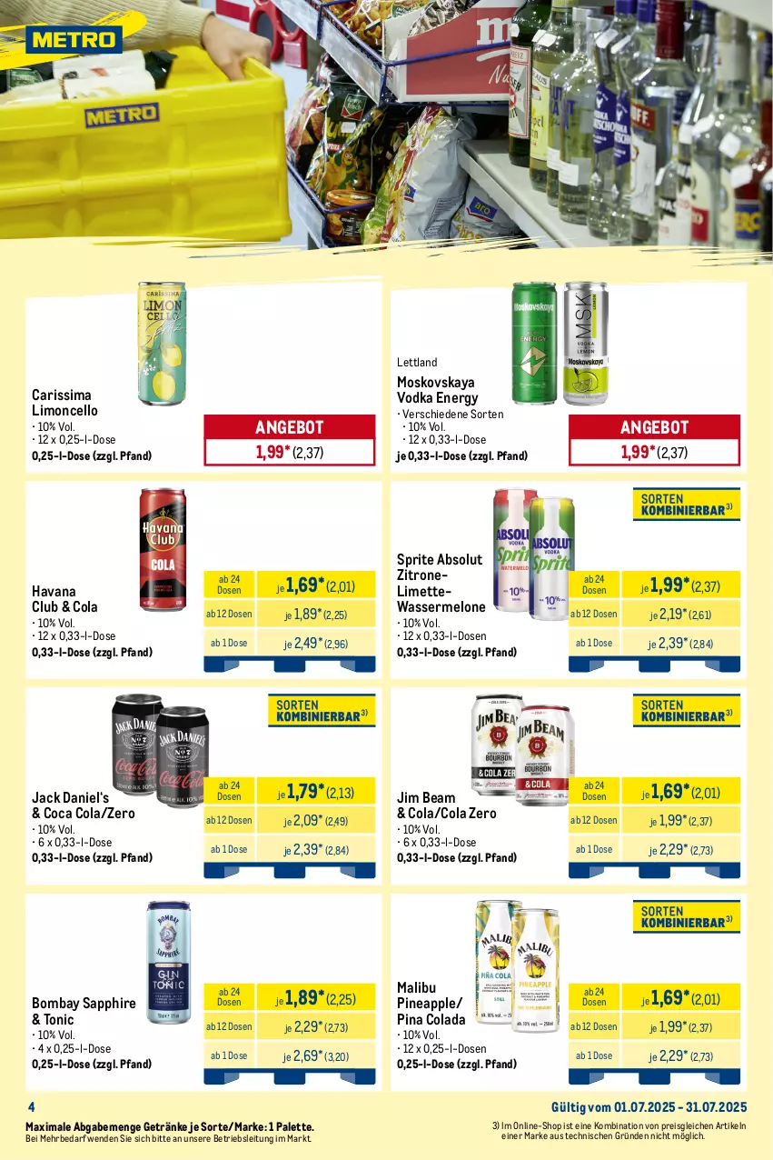 Aktueller Prospekt Metro - Monats-Mix - von 01.07 bis 31.07.2025 - strona 4 - produkty: angebot, aperol, Apple, bombay sapphire, bree, brita, chardonnay, cider, cola, eis, ente, flasche, frucht, früchte, getränk, getränke, grapefruit, Havana Club, jack daniel, jim beam, lillet, limette, limo, Malibu, mango, melone, Metro, metro gastro, Mett, moskovskaya, Palette, passionsfrucht, reis, sapphire, sauvignon, sauvignon blanc, sim, sprite, Ti, tiefpreis, tisch, tonic, vodka, wasser, wassermelone, zitrone