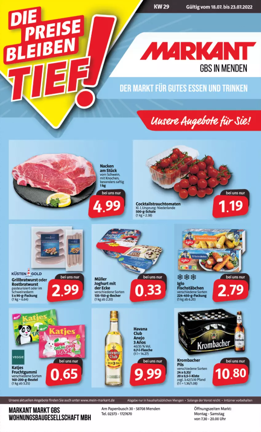 Aktueller Prospekt Markant - Prospekte - von 18.07 bis 23.07.2022 - strona 1 - produkty: angebot, angebote, Bau, Becher, beutel, bratwurst, cocktail, cocktails, elle, flasche, frucht, fruchtgummi, grill, grillbratwurst, Havana Club, joghur, joghurt, katjes, krombache, krombacher, krombacher pils, Müller, pils, Rauch, rostbratwurst, saft, Schal, Schale, schwein, schweine, strauchtomaten, Ti, tomate, tomaten, uhr, wein, weine, wurst