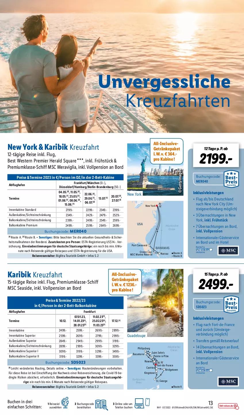 Aktueller Prospekt Lidl - Monatliche Reise-Highlights (SÜD) - von 29.06 bis 31.08.2022 - strona 13 - produkty: balkonkabine, bett, buch, eis, elle, Gesundheit, getränk, getränke, hama, inklusivleistungen, kreuzfahrten, Philips, reis, reiseveranstalter, reiseverlauf, telefon, Ti, tisch, Weste, Yo