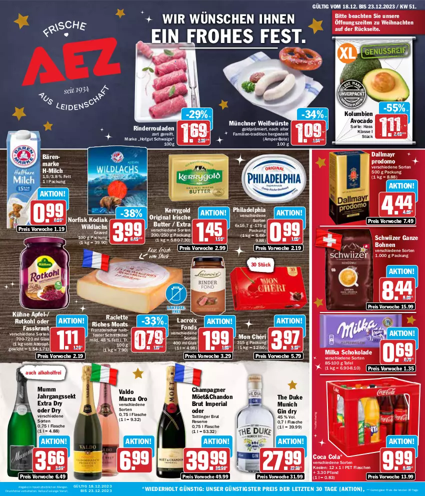 Aktueller Prospekt Aez - Prospekte - von 18.12 bis 23.12.2023 - strona 1 - produkty: alkohol, apfel, avocado, bärenmarke, bohne, bohnen, brut, butter, champagne, champagner, cola, dallmayr, dallmayr prodomo, eis, flasche, gin, halbfester schnittkäse, hofgut, irische butter, jahrgangssekt, Käse, kerrygold, Kraut, Kühne, lachs, milch, milka, milka schokolade, Mon Chéri, mumm, philadelphia, prodomo, reis, Ria, rind, rinder, Rinderroulade, rinderrouladen, rotkohl, rouladen, schnittkäse, schoko, schokolade, sekt, Ti, valdo, weihnachten, Wild, wildlachs, ZTE