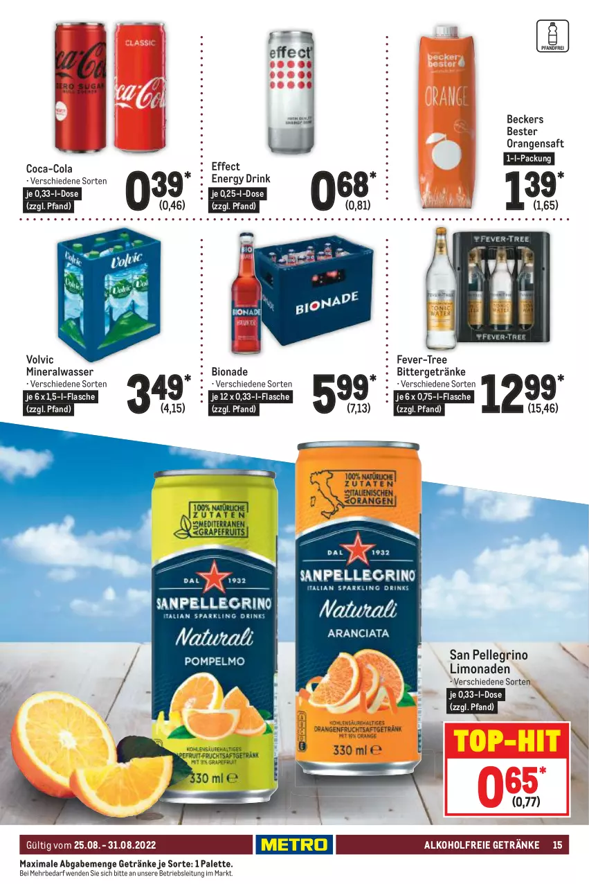 Aktueller Prospekt Metro - Food - von 25.08 bis 31.08.2022 - strona 15 - produkty: alkohol, alkoholfreie getränke, Alwa, Beckers Bester, bio, bionade, coca-cola, cola, drink, Effect, elle, energy drink, fever-tree, flasche, getränk, getränke, limo, limonade, limonaden, mineralwasser, orange, orangen, orangensaft, Palette, saft, san pellegrino, Ti, top-hit, volvic, wasser