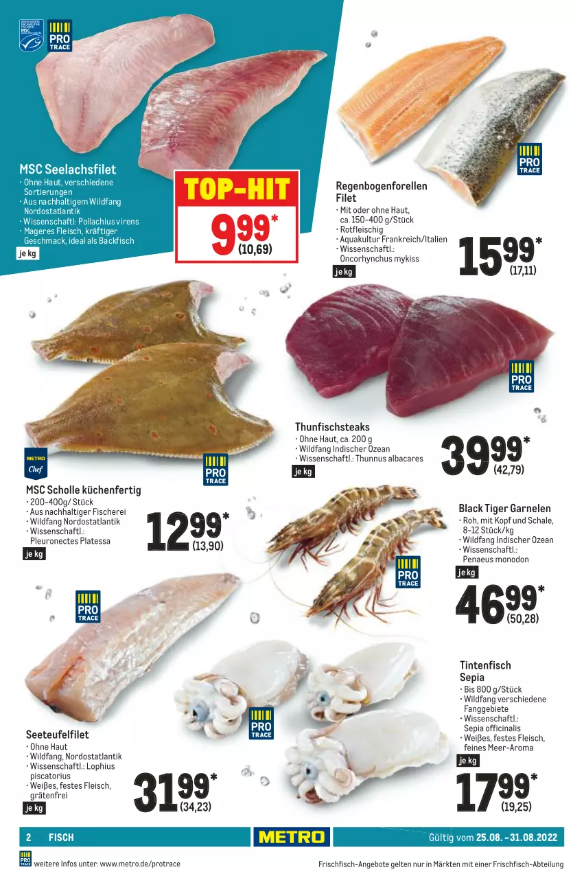 Aktueller Prospekt Metro - Food - von 25.08 bis 31.08.2022 - strona 2 - produkty: Abtei, angebot, angebote, aqua, backfisch, cin, eis, elle, filet, fisch, fische, Fischer, fleisch, forelle, frischfisch, garnelen, küche, Küchen, lachs, lachsfilet, lack, mac, Metro, rel, Schal, Schale, Schere, scholl, seelachsfilet, steak, steaks, thunfisch, Ti, top-hit, Wild