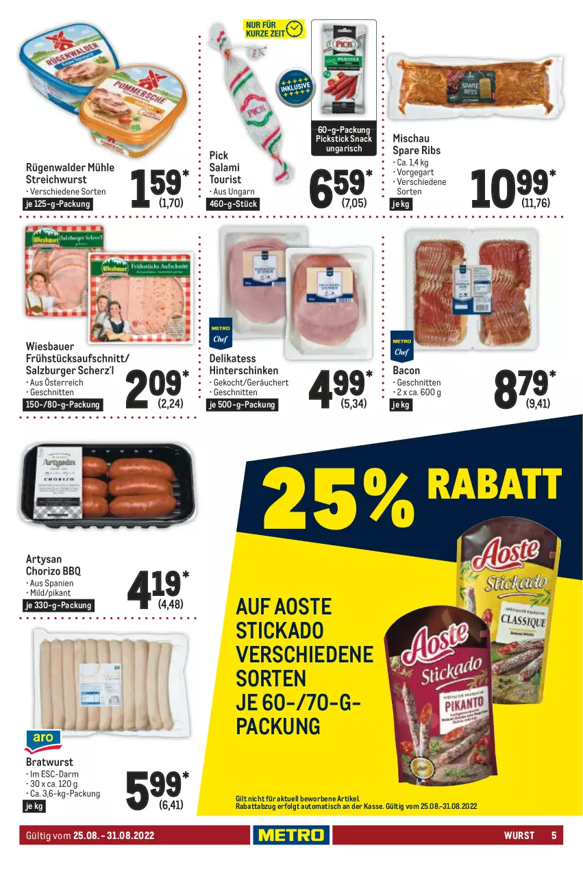 Aktueller Prospekt Metro - Food - von 25.08 bis 31.08.2022 - strona 5 - produkty: aoste stickado, auer, aufschnitt, auto, bacon, Bau, Bauer, bratwurst, burger, chorizo, hinterschinken, LG, rügenwalder, rügenwalder mühle, salami, salz, schinken, schnitten, snack, spare ribs, stickado, Ti, tisch, wiesbauer, wurst