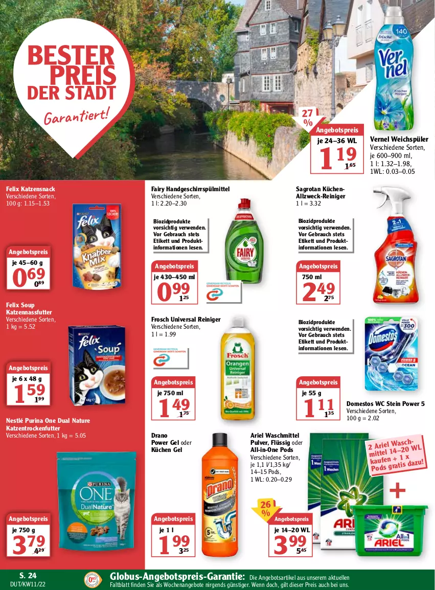 Aktueller Prospekt Globus - Prospekte - von 14.03 bis 19.03.2022 - strona 24 - produkty: angebot, angebote, angebotspreis, ariel, ariel waschmittel, bio, biozidprodukte, domestos, eis, elle, fairy, felix, Frosch, geschirr, geschirrspülmittel, katzensnack, Katzentrockenfutter, küche, Küchen, nassfutter, natur, nestlé, Pods, purina, Rauch, reiniger, reis, rwe, sagrotan, snack, spülmittel, Ti, trockenfutter, vernel, waschmittel, weck, weichspüler