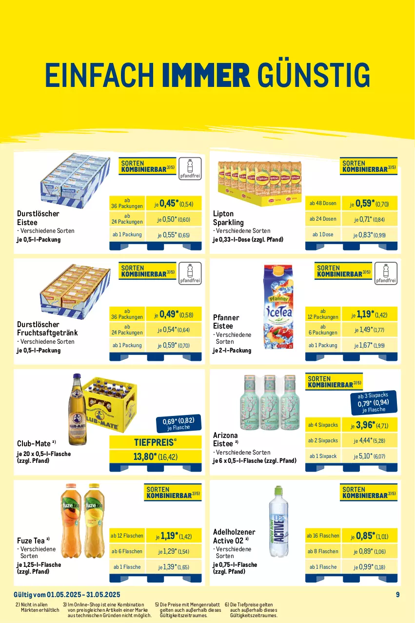 Aktueller Prospekt Metro - Monats-Mix - von 01.05 bis 31.05.2025 - strona 9 - produkty: adelholzener, coca-cola, cola, durstlöscher, eis, eistee, flasche, frucht, fruchtsaft, fruchtsaftgetränk, fuze tea, getränk, getränke, Holz, lipton, Palette, pfanne, Pfanner, reis, saft, tee, Ti, tiefpreis