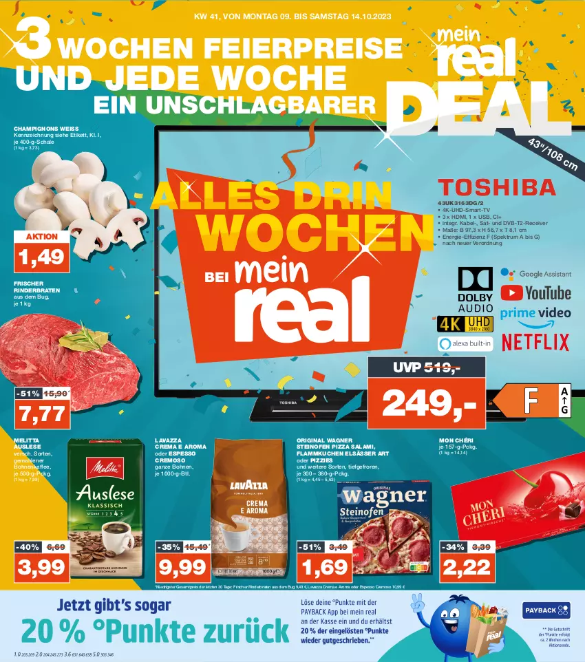 Aktueller Prospekt Real - von 09.10 bis 14.10.2023 - strona 1 - produkty: bohne, bohnen, bohnenkaffee, braten, champignon, champignons, dvb, DVB-T, eier, eis, elsässer art, flammkuchen, gemahlener bohnenkaffee, gin, HDMI, kaffee, kuchen, lamm, lavazza, melitta, Mon Chéri, Ofen, original wagner, pizza, Receiver, reis, rind, rinder, rinderbraten, rum, salami, Schal, Schale, Spektrum, steinofen, steinofen pizza, Ti, uhd, usb, wagner, ZTE