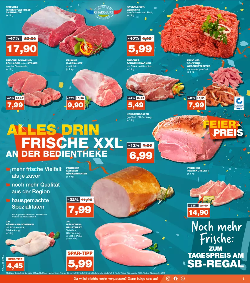 Aktueller Prospekt Real - von 09.10 bis 14.10.2023 - strona 3 - produkty: axe, beef, braten, brustfilet, eis, filet, fleisch, geschnetzeltes, gewürz, hackfleisch, hähnchen-schenkel, hähnchenbrust, hähnchenbrustfilet, Haxe, henkel, HP, kalbskotelett, kotelett, krustenbraten, LG, mac, natur, nero, regal, reis, rind, rinder, roastbeef, rouladen, Rückenbraten, Schal, Schale, schenkel, schwein, schwein und rind, schweine, schweinenacken, Schweineroulade, Spezi, steak, steaks, Ti, vom schwein und rind, wein, weine, Zelt, ZTE