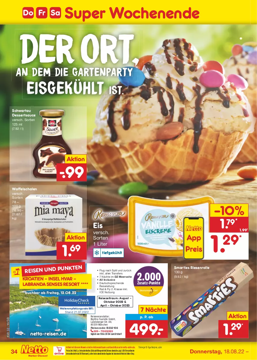 Aktueller Prospekt Netto Marken-Discount - Filial-Angebote - von 15.08 bis 20.08.2022 - strona 34 - produkty: Berger, bestpreis, buch, dessert, desserts, dessertsauce, eis, Garten, labranda, ndk, pril, reis, reiseveranstalter, sauce, Schal, Schale, Schwartau, smarties, Ti, uhr, usb, versandkostenfrei