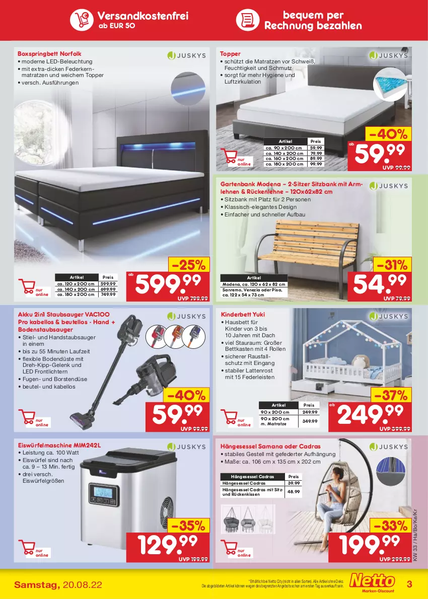 Aktueller Prospekt Netto Marken-Discount - Filial-Angebote - von 15.08 bis 20.08.2022 - strona 43 - produkty: akku, angebot, armlehnen, Bank, Bau, beleuchtung, bett, bettkasten, beutel, bodenstaubsauger, boxspringbett, eis, eiswürfel, elle, federkern, federkernmatratze, Garten, gartenbank, handstaubsauger, hängesessel, kernmatratze, Kinder, Kinderbett, kissen, latte, lattenrost, led-beleuchtung, LG, matratze, matratzen, Mode, ndk, reis, ring, Rückenkissen, rückenlehne, sessel, sitzbank, staubsauger, Ti, topper, usb, versandkostenfrei, würfel, ZTE