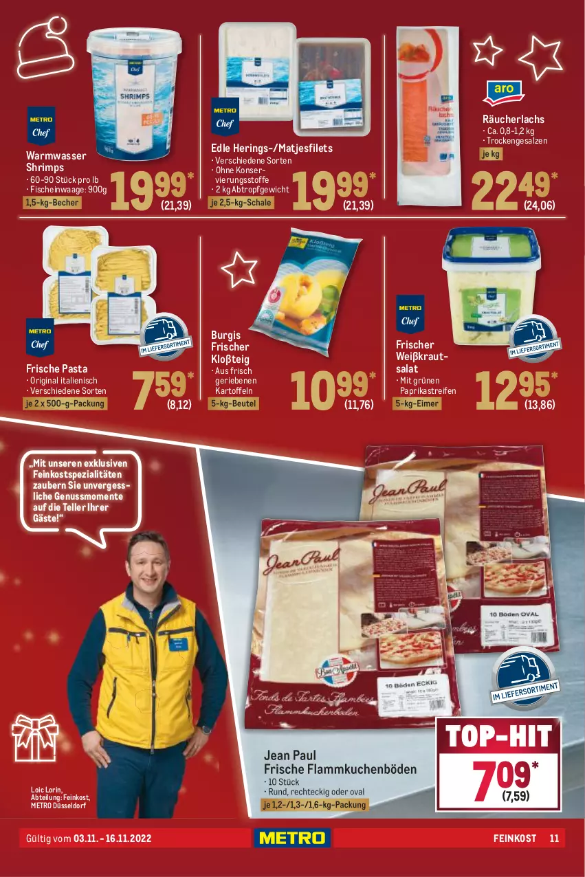 Aktueller Prospekt Metro - GastroJournal - von 03.11 bis 16.11.2022 - strona 11 - produkty: Abtei, Becher, beutel, eimer, elle, ente, feinkost, filet, filets, fisch, fische, flammkuchen, Frische Pasta, gin, hering, Herings, kartoffel, kartoffeln, Kraut, krautsalat, kuchen, lachs, lamm, matjes, Matjesfilet, matjesfilets, Metro, nuss, paprika, pasta, Räucherlachs, reifen, ring, salat, salz, Schal, Schale, Spezi, teller, Ti, top-hit, Waage, wasser