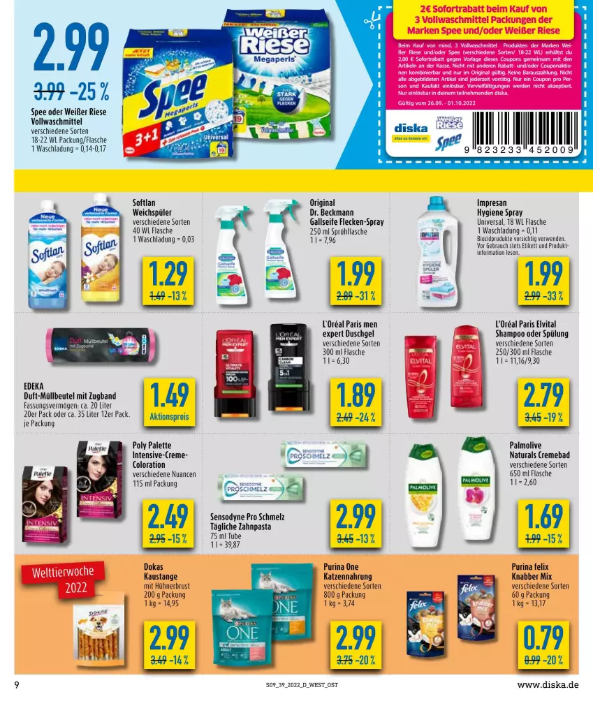 Aktueller Prospekt Diska - Prospekte - von 26.09 bis 01.10.2022 - strona 9 - produkty: aktionspreis, aust, Bad, beutel, bio, coupon, coupons, deka, Dr. Beckmann, duschgel, eis, elvital, erde, felix, flasche, gin, hühner, katzennahrung, l'oreal, megaperls, müllbeutel, natur, natura, Nuance, olive, Palette, palmolive, pasta, purina, Rauch, reis, resa, rwe, Seife, sensodyne, shampoo, shampoo oder spülung, sofortrabatt, Softlan, spee, sprühflasche, spülung, Ti, vita, vollwaschmittel, waschmittel, weichspüler, zahnpasta