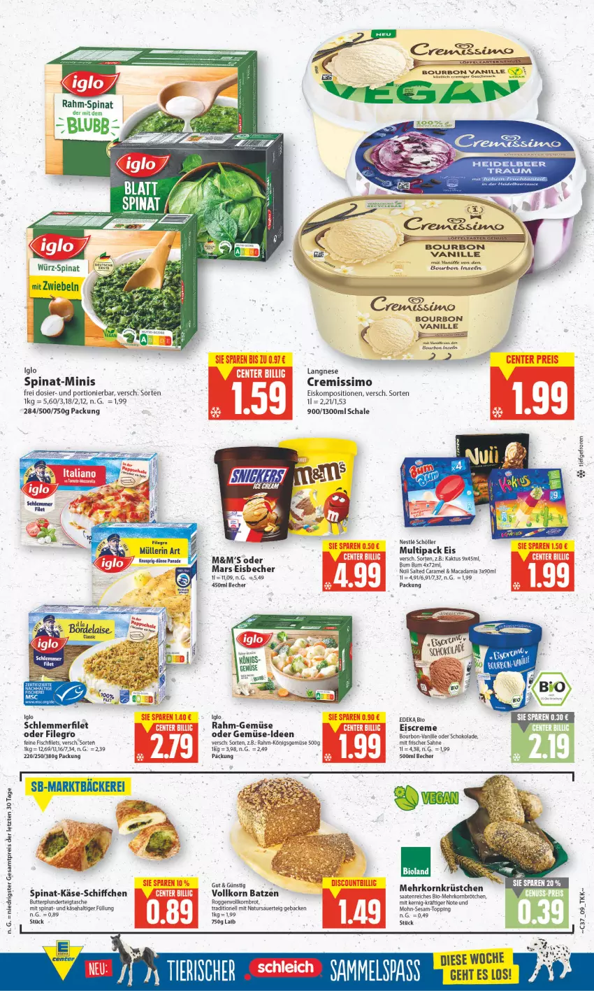 Aktueller Prospekt E Center - Angebote der Woche - von 12.09 bis 17.09.2022 - strona 9 - produkty: auer, Becher, bio, bourbon, bourbon vanille, brot, brötchen, butter, caramel, creme, cremissimo, deka, edeka bio, eis, eiscreme, filegro, filet, filets, fisch, fische, Fischer, geback, iglo, Käse, korn, Kornbrot, langnese, LG, Löffel, mac, mehrkornbrötchen, mit zwiebeln, Müller, müllerin art, natur, nuss, Plunder, rahm-gemüse, rahm-spinat, sahne, Schal, Schale, Schere, Schiffchen, schlemmerfilet, schoko, schokolade, Schöller, sesam, sim, spinat, Tasche, Ti, vanille, vollkornbrot, zwiebel, zwiebeln