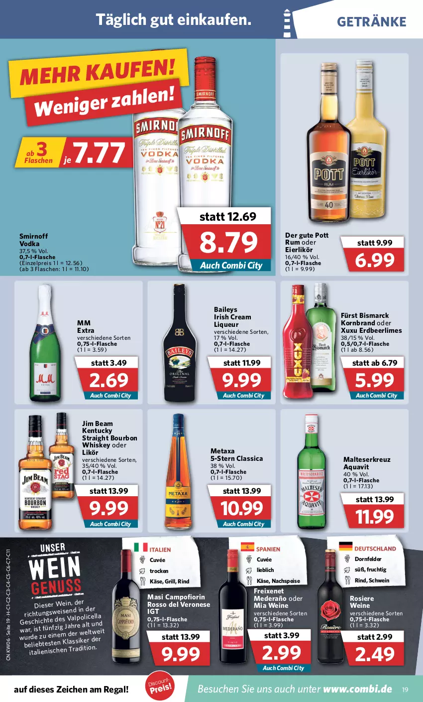 Aktueller Prospekt Combi - Prospekte - von 07.02 bis 12.02.2022 - strona 19 - produkty: aqua, aquavit, baileys, bismarck, bourbon, bourbon whiskey, cuvée, dornfelder, eier, eierlikör, eis, flasche, freixenet, frucht, getränk, getränke, grill, irish cream, jim beam, Käse, kentucky straight, korn, likör, liqueur, malteser, Metaxa, mm extra, regal, reis, rind, rum, schwein, smirnoff, Ti, tuc, vodka, wein, weine, whiskey