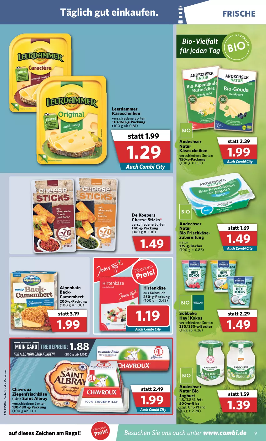 Aktueller Prospekt Combi - Prospekte - von 07.02 bis 12.02.2022 - strona 9 - produkty: albray, Alpenhain, andechser natur, Becher, bio, camembert, chavroux, eis, frischkäse, frischkäsezubereitung, hirtenkäse, joghur, joghurt, Käse, käsescheiben, kokos, leerdammer, milch, natur, regal, reis, saint albray, söbbeke, Ti, ziegenfrischkäse