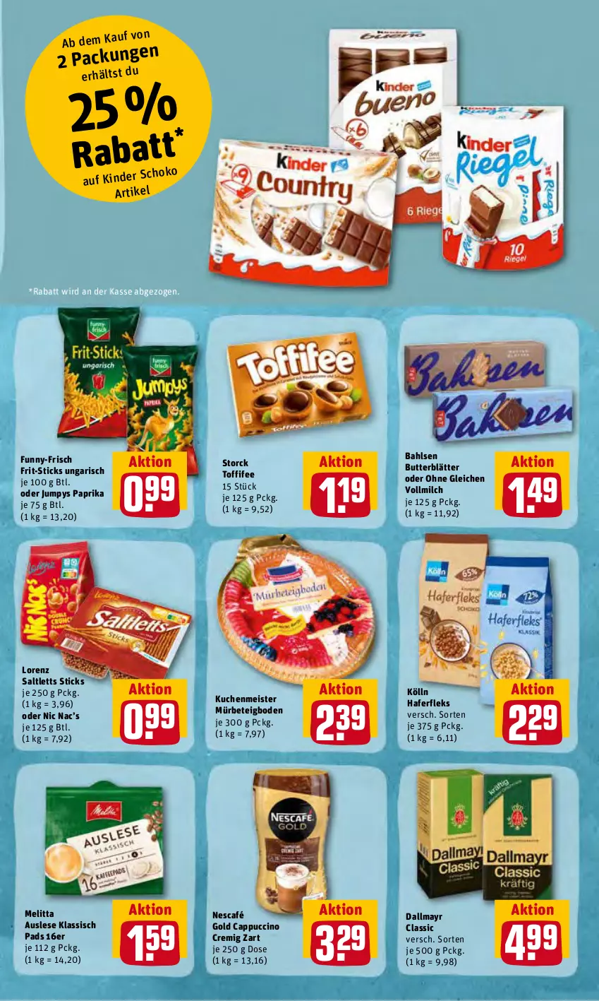 Aktueller Prospekt Rewe - REWE Ihr Kaufpark - von 07.06 bis 11.06.2022 - strona 23 - produkty: bahlsen, butter, Cap, cappuccino, cin, dallmayr, eis, Frit-Sticks, funny-frisch, hafer, haferfleks, Kinder, kölln, kuchen, kuchenmeister, lorenz, Meister, melitta, milch, Nescafé, nescafé gold, paprika, saltletts, schoko, storck, Ti, toffifee, vollmilch