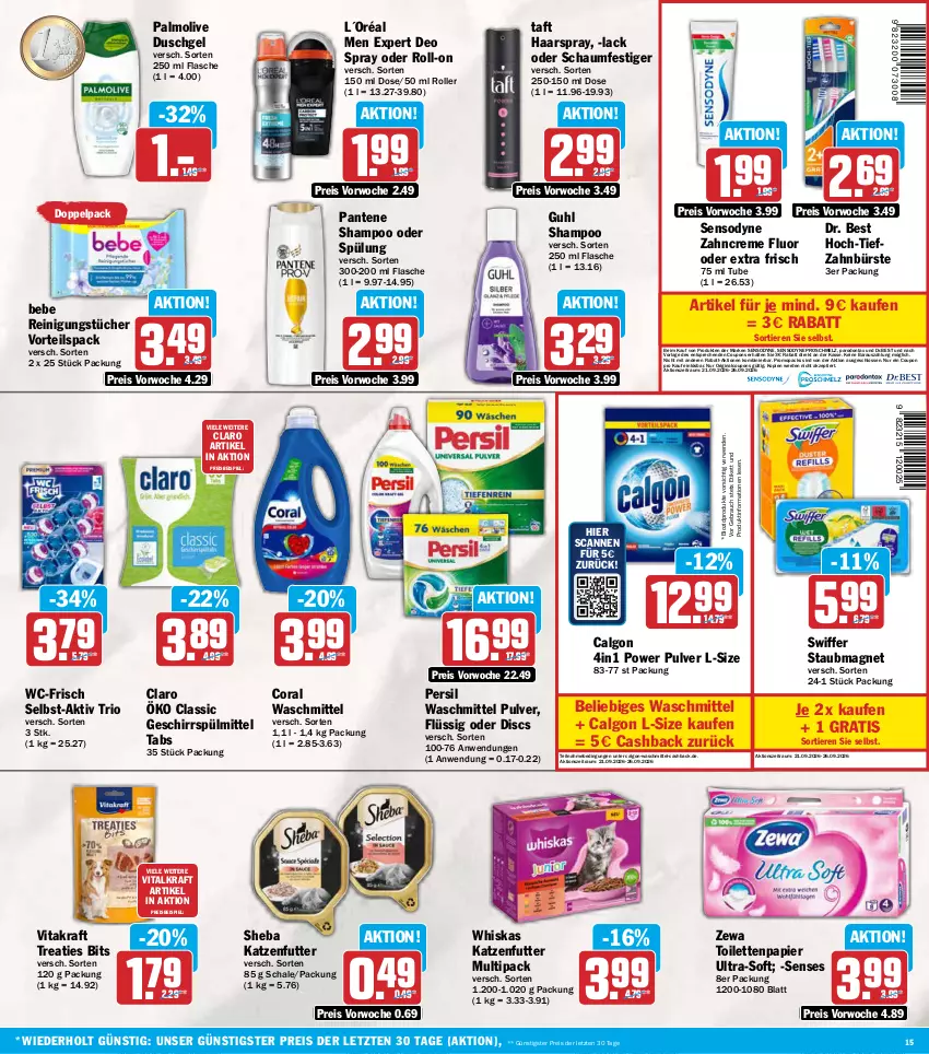 Aktueller Prospekt Aez - Prospekte - von 21.09 bis 26.09.2026 - strona 15 - produkty: Bebe, bio, biozidprodukte, bürste, calgon, Coral, coupon, coupons, creme, deo, deo spray, Dr. Best, duschgel, eis, erde, flasche, geschirr, geschirrspülmittel, gin, Guhl, haarspray, katzenfutter, kraft, L´Oréal, lack, LG, oder schaumfestiger, olive, palmolive, pantene, papier, Parodontax, persil, persil waschmittel, Rauch, Reinigung, reinigungstücher, reis, roll-on, Roller, rwe, Schal, Schale, schaumfestiger, sensodyne, shampoo, shampoo oder spülung, sheba, spülmittel, spülung, staubmagnet, swiffer, Taft, Ti, Tiere, toilettenpapier, tücher, vita, vitakraft, waschmittel, whiskas, zahnbürste, zahncreme, zewa, ZTE