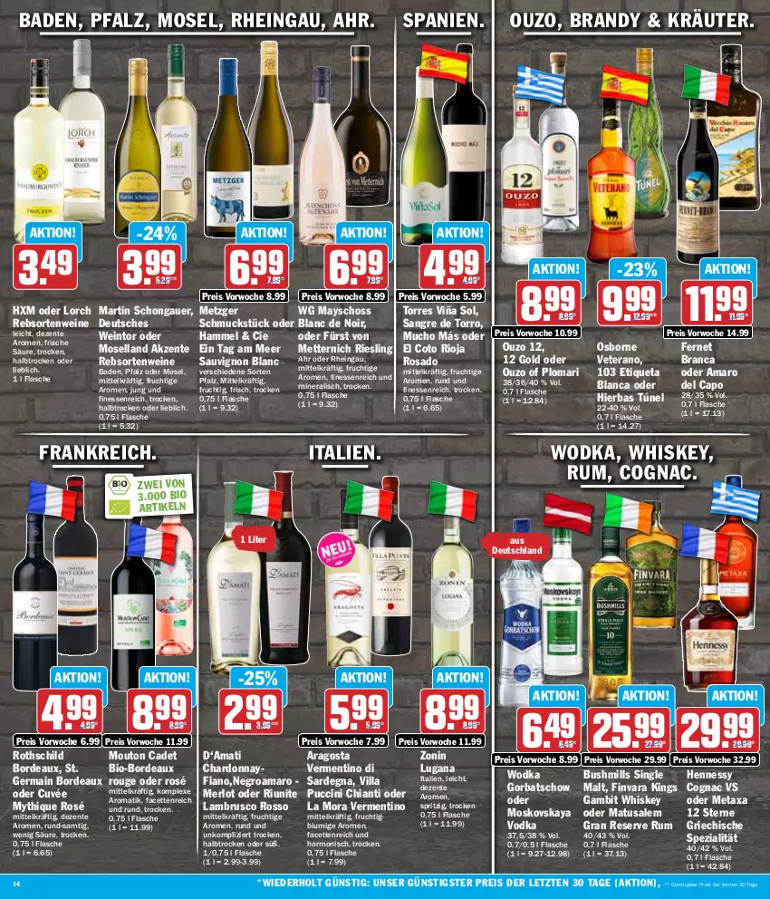 Aktueller Prospekt Hit - Wochenprospekt - von 15.04 bis 20.04.2024 - strona 14 - produkty: amaro, Amaro del Capo, auer, Bad, bio, Cap, chardonnay, chia, chianti, cin, Cognac, cuvée, eis, ente, Etiqueta Blanca, Fernet, fernet branca, finesse, flasche, frucht, fürst von metternich, Germ, Gorbatschow, kräuter, Lambrusco, Matusalem, merl, merlot, Metaxa, Mett, metternich, moselland, moskovskaya, osborne, ouzo, ouzo 12, rebsortenweine, reis, riesling, rioja, rouge, rum, sauvignon, sauvignon blanc, Schmuck, single malt, Spezi, Ti, veterano, vodka, wein, weine, whiskey, wodka, zonin, ZTE