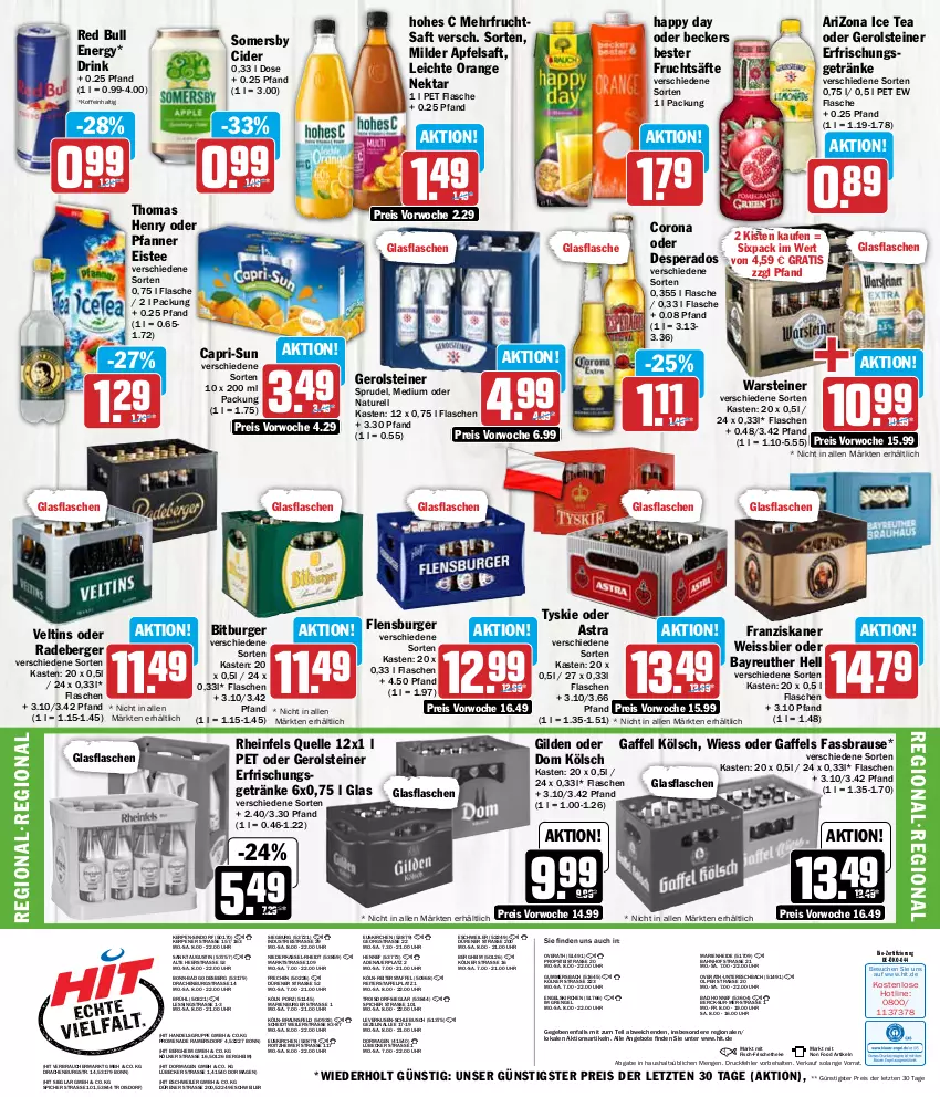 Aktueller Prospekt Hit - Wochenprospekt - von 15.04 bis 20.04.2024 - strona 16 - produkty: angebot, angebote, apfel, apfelsaft, Astra, auer, Bad, Beckers Bester, Berger, bier, bio, bitburger, braun, brause, burger, Cap, capri-sun, cider, corona, desperados, drink, eimer, eis, eistee, elle, Engel, erfrischungsgetränk, erfrischungsgetränke, fassbrause, fisch, flasche, flensburger, franziskaner, frucht, fruchtsaft, fruchtsäfte, gerolsteine, gerolsteiner, getränk, getränke, glasflasche, Happy Day, Hohes C, ice tea, Lübecker, natur, Nektar, orange, pfanne, Pfanner, radeberger, Rauch, red bull, reis, rel, rheinfels quelle, saft, säfte, somersby, Sprudel, steiner, tee, thomas henry, Ti, tyskie, uhr, veltins, warsteiner, weissbier, ZTE