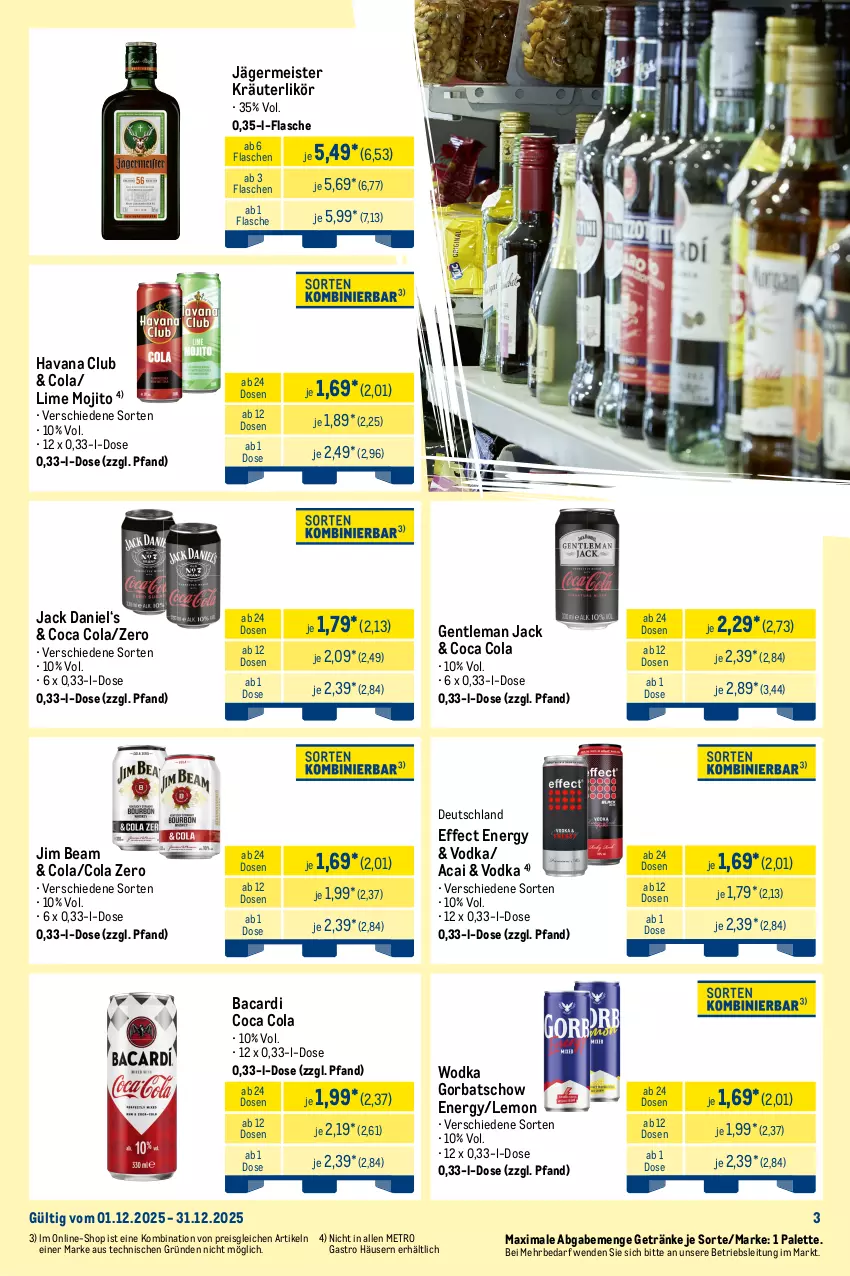 Aktueller Prospekt Metro - Monats-Mix - von 01.12 bis 31.12.2025 - strona 3 - produkty: angebot, bacardi, berentzen, cola, Effect, eis, flasche, Germ, getränk, getränke, Gorbatschow, Havana Club, jack daniel, jägermeister, jim beam, korn, kräuter, kräuterlikör, kuemmerling, likör, Meister, merl, Metro, mojito, Palette, pfeffer, pfefferminzlikör, reis, Ti, underberg, vodka, wodka