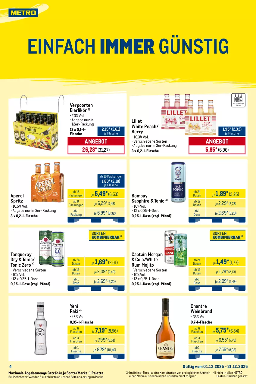 Aktueller Prospekt Metro - Monats-Mix - von 01.12 bis 31.12.2025 - strona 4 - produkty: angebot, aperol, beere, beeren, bier, bombay sapphire, burgunder, Cap, captain morgan, chantré, cola, de blancs, ecco, eier, eierlikör, eis, elle, ente, erdinger, flasche, frucht, getränk, getränke, grand sud, grauburgunder, krombache, krombacher, likör, lillet, maracuja, merl, merlot, Metro, mojito, Palette, pfirsich, pils, premium pils, prosecco, puma, reis, Rivaner, rum, sapphire, spumante, Stachelbeeren, Tanqueray, Ti, tiefpreis, tonic, tyskie, valdo, verpoorten, vin de france, wein, weinbrand, white rum, yeni raki, zitrone, zitronen