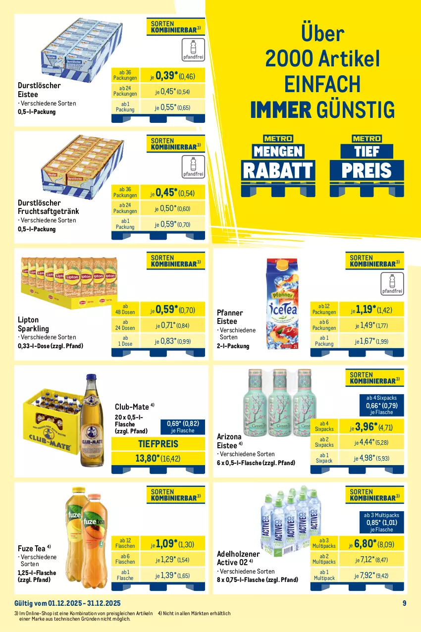 Aktueller Prospekt Metro - Monats-Mix - von 01.12 bis 31.12.2025 - strona 9 - produkty: adelholzener, coca-cola, cola, drink, durstlöscher, eis, eistee, energy drink, flasche, frucht, fruchtsaft, fruchtsaftgetränk, fuze tea, getränk, getränke, Holz, lipton, monster, Monster Energy, Palette, pfanne, Pfanner, reis, saft, tee, Ti, tiefpreis