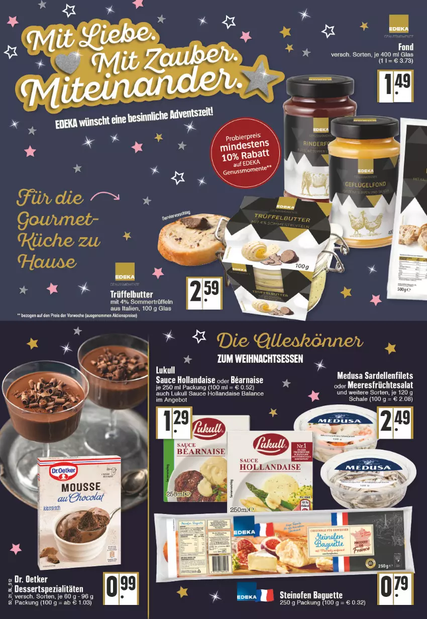 Aktueller Prospekt Edeka - Angebote der Woche - von 13.12 bis 18.12.2021 - strona 12 - produkty: aktionspreis, angebot, baguette, dell, eis, elle, filet, filets, hollandaise, lukull, Ofen, reis, Sardellen, sauce, sauce hollandaise, Schal, Schale, steinofen, tee, Ti, Trüffel