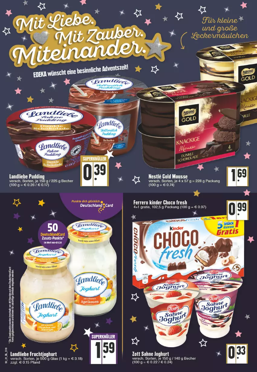 Aktueller Prospekt Edeka - Angebote der Woche - von 13.12 bis 18.12.2021 - strona 18 - produkty: Becher, deutschlandcard, erde, frucht, fruchtjoghurt, joghur, joghurt, landliebe, mousse, pudding, sahne, schoko, schokolade, Ti