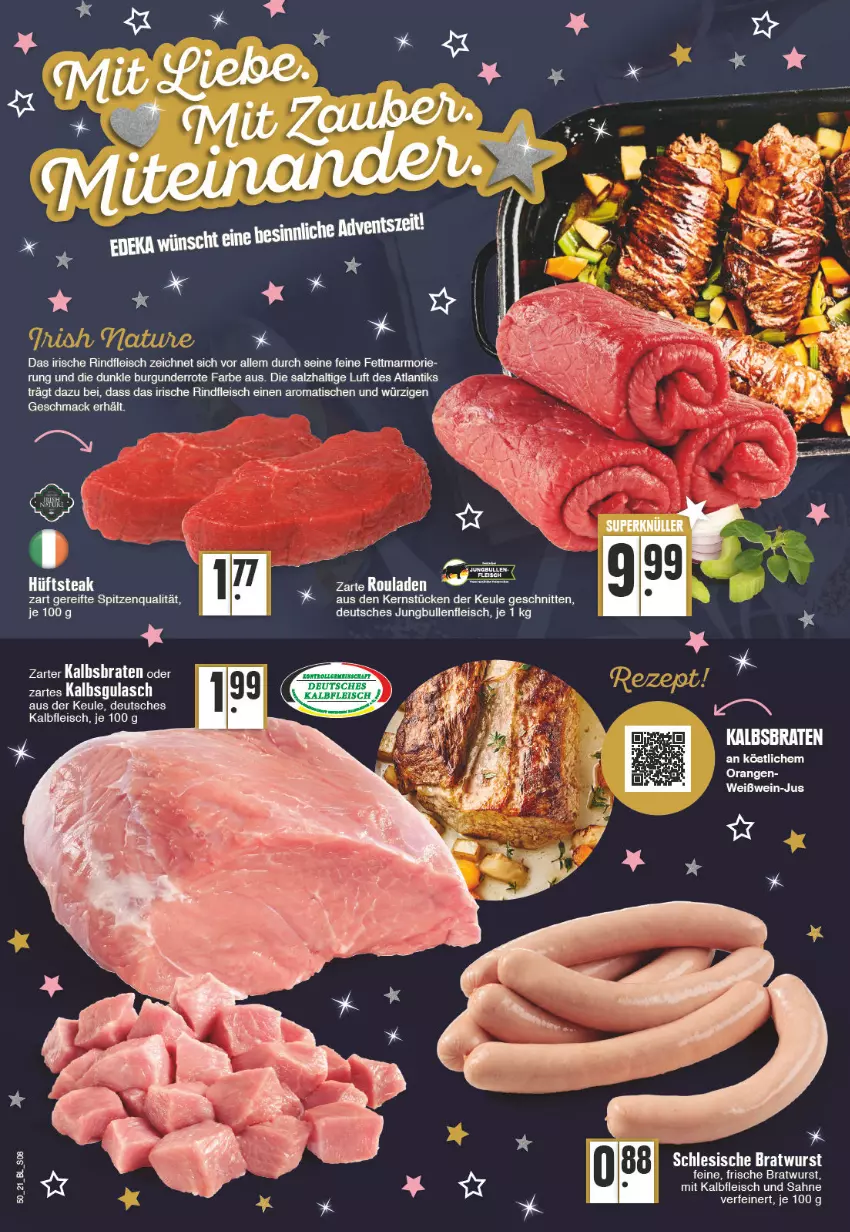 Aktueller Prospekt Edeka - Angebote der Woche - von 13.12 bis 18.12.2021 - strona 8 - produkty: braten, burgunder, eis, fleisch, gulasch, hüftsteak, jungbullen, Kalbfleisch, LG, mac, mit kalbfleisch, orange, orangen, rind, rindfleisch, sahne, salz, schnitten, spitzenqualität, steak, Ti, tisch, wein, Weißwein, weißwein-