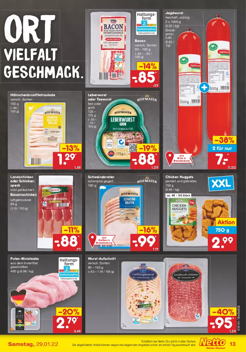 Aktueller Prospekt Netto Marken-Discount - Filial-Angebote - von 24.01 bis 29.01.2022 - strona 13 - produkty: angebot, auer, aufschnitt, bacon, Bau, Bauer, Bauernschinken, braten, brustfilet, chicken nuggets, eis, filet, hähnchenbrust, hähnchenbrustfilet, jagdwurst, landschinken, leberwurst, mac, nuggets, pute, reis, schinken, schinkenspeck, schnitten, schwein, schweine, schweinebraten, Speck, steak, steaks, tee, teewurst, Ti, wein, weine, wurst, ZTE