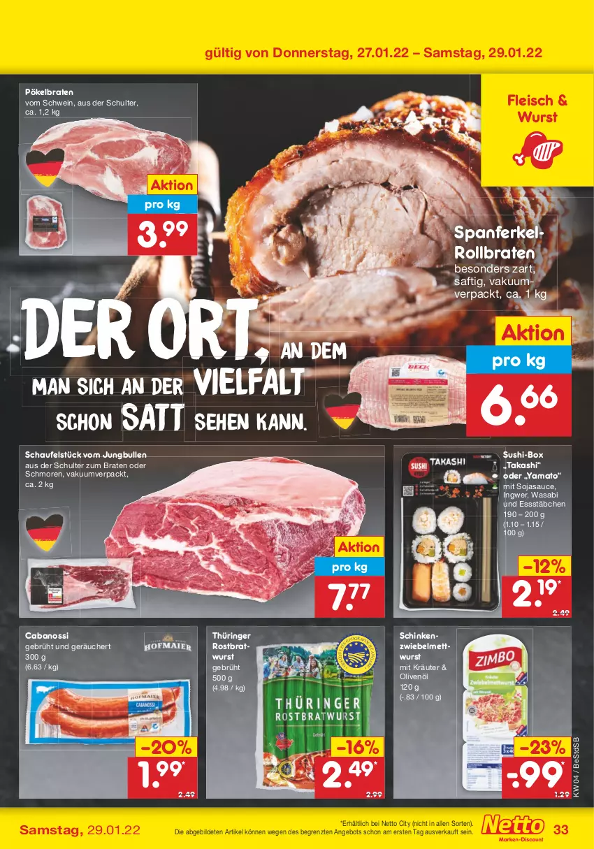 Aktueller Prospekt Netto Marken-Discount - Filial-Angebote - von 24.01 bis 29.01.2022 - strona 33 - produkty: angebot, braten, bratwurst, Cabanossi, eis, fleisch, ingwer, jungbullen, kräuter, Mett, mettwurst, olive, oliven, olivenöl, ring, rollbraten, rostbratwurst, saft, sauce, schinken, schwein, soja, sojasauce, Sushi, thüringer rostbratwurst, Ti, wasa, wein, wurst, ZTE, zwiebel, zwiebelmettwurst