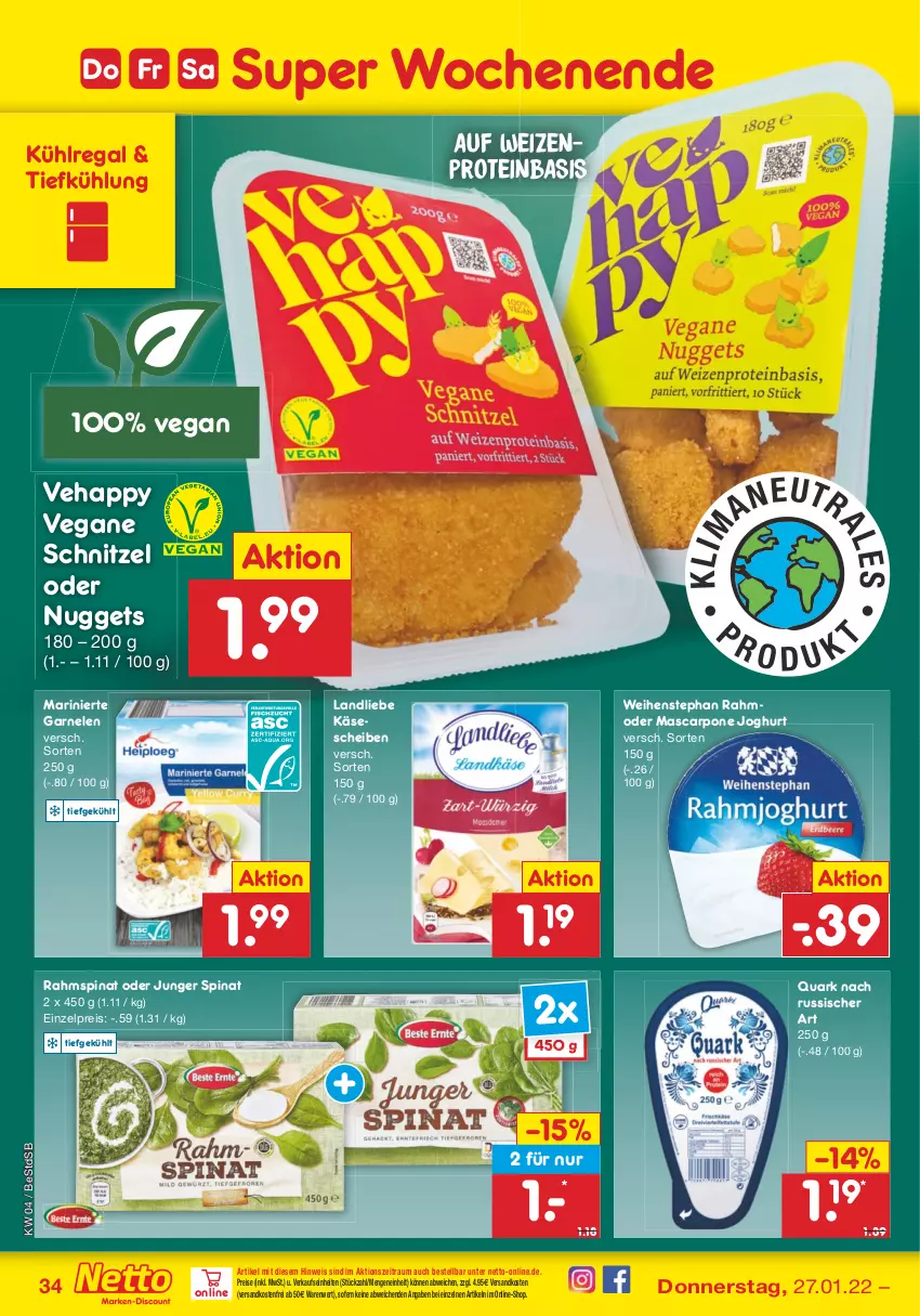 Aktueller Prospekt Netto Marken-Discount - Filial-Angebote - von 24.01 bis 29.01.2022 - strona 34 - produkty: eis, garnelen, joghur, joghurt, Käse, käsescheiben, kühlregal, landliebe, mascarpone, Mode, ndk, nuggets, quark, regal, reis, schnitzel, spinat, Ti, versandkostenfrei, weihenstephan