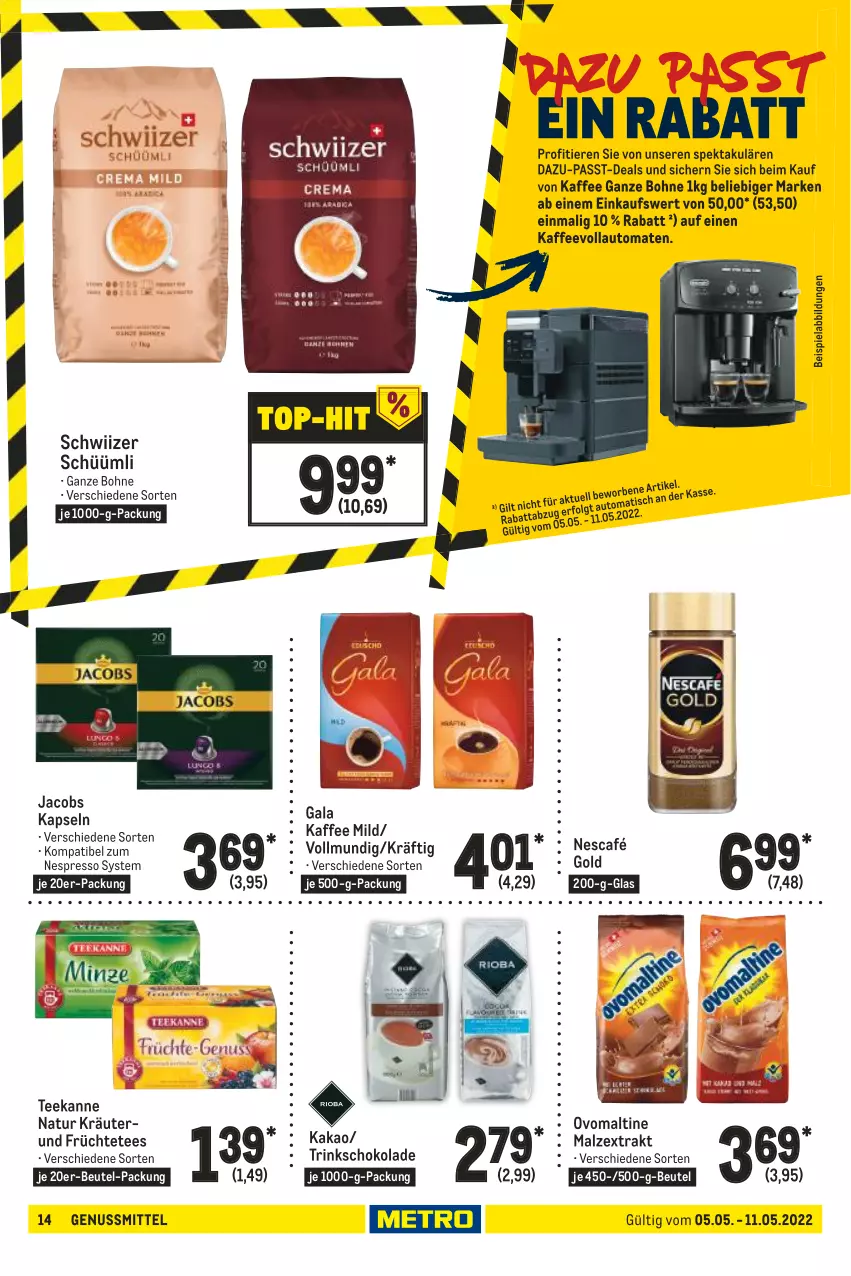 Aktueller Prospekt Metro - Food - von 05.05 bis 11.05.2022 - strona 14 - produkty: beutel, bohne, espresso, früchte, Früchtetee, jacobs, kaffee, kakao, kräuter, malz, natur, Nescafé, nescafé gold, nespresso, nuss, ovomaltine, schoko, schokolade, tee, teekanne, Ti