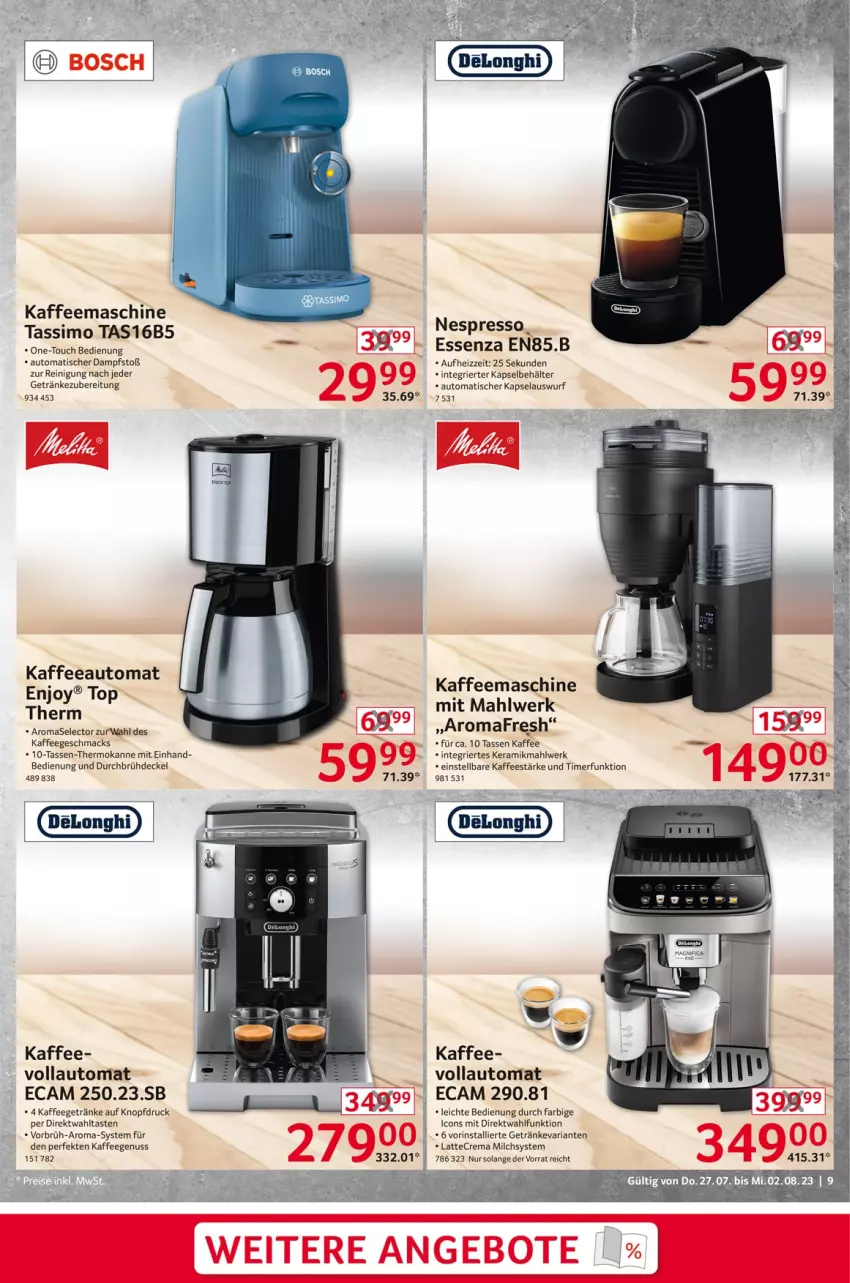 Aktueller Prospekt Selgros - Nonfood - von 27.07 bis 02.08.2023 - strona 9 - produkty: angebot, angebote, auto, Behälter, decke, Deckel, delonghi, espresso, getränk, getränke, kaffee, kaffeeautomat, kaffeegenuss, kaffeemaschine, mac, milch, nespresso, nuss, Reinigung, Ria, sim, tasse, tassimo, tee, Ti, timer, tisch