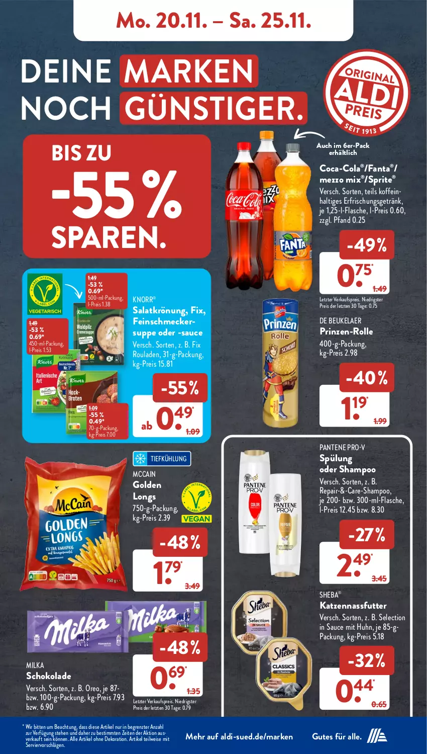 Aktueller Prospekt AldiSud - NÄCHSTE WOCHE - von 20.11 bis 25.11.2023 - strona 7 - produkty: aldi, alle artikel ohne dekoration, coca-cola, cola, de beukelaer, dekoration, eis, erfrischungsgetränk, fanta, feinschmecker, flasche, getränk, Golden Longs, knorr, mccain, Mezzo Mix, milka, milka schokolade, nassfutter, oreo, pantene, pantene pro-v, pro-v, reis, rouladen, salat, salatkrönung, sauce, schoko, schokolade, shampoo, sheba, sprite, spülung, suppe, Ti, ZTE