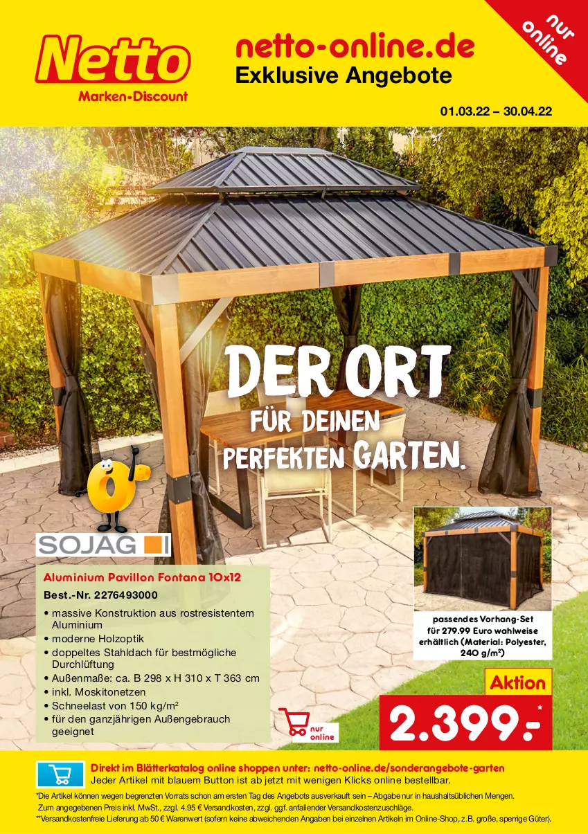 Aktueller Prospekt Netto Marken-Discount - Online-SonderangeboteGarten - von 01.03 bis 30.04.2022 - strona 1 - produkty: angebot, angebote, eis, ente, Garten, Holz, Mode, moskitonetz, ndk, pavillon, Rauch, reis, Ria, Ti, versandkostenfrei, ZTE