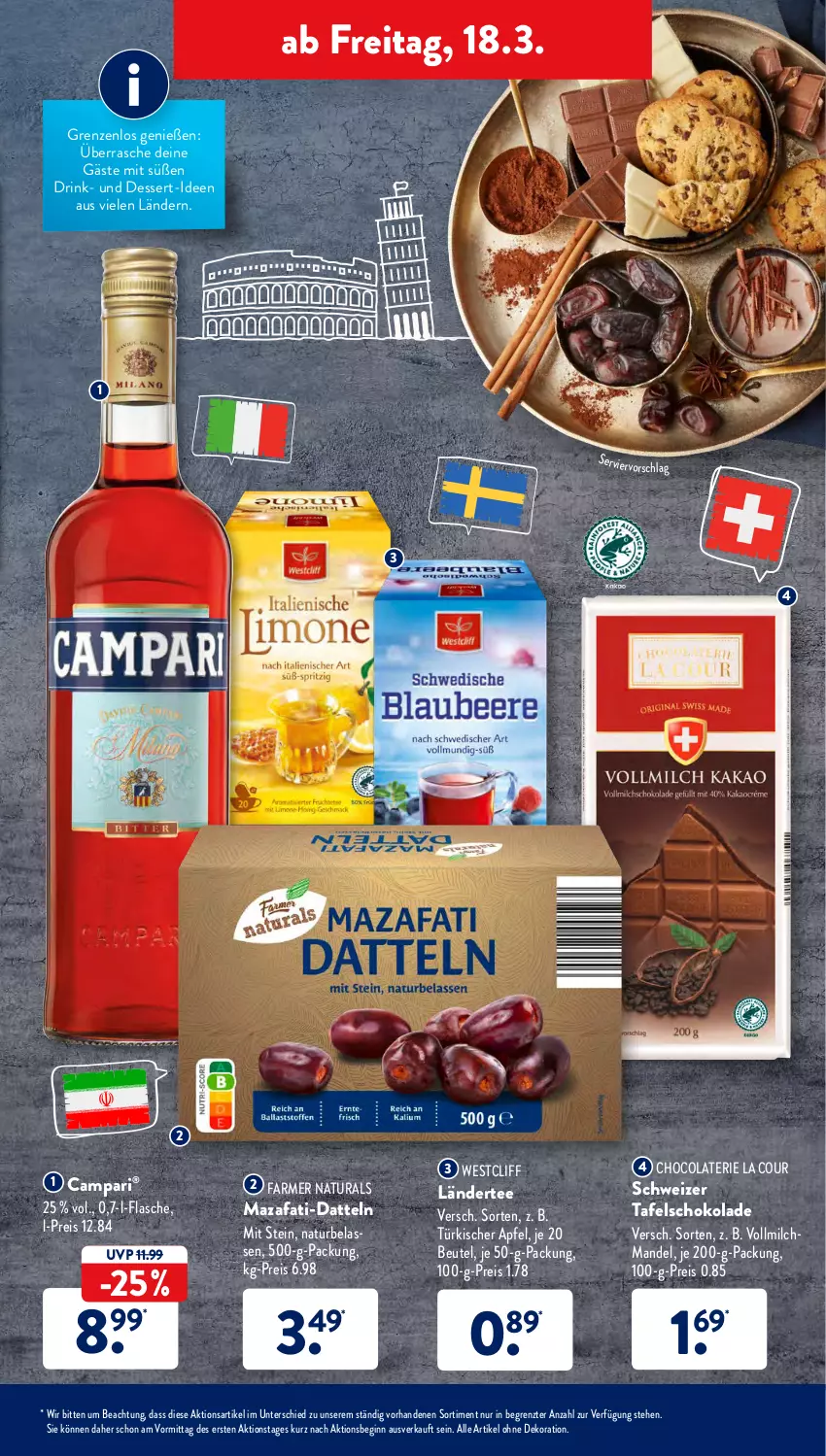 Aktueller Prospekt AldiSud - ALDI Aktuell - von 14.03 bis 19.03.2022 - strona 41 - produkty: alle artikel ohne dekoration, apfel, beutel, campari, cola, Datteln, dekoration, dessert, drink, eis, flasche, gin, Ländertee, mandel, milch, natur, natura, reis, schoko, schokolade, tafelschokolade, tee, Ti, vollmilch, ZTE