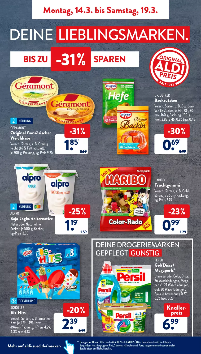 Aktueller Prospekt AldiSud - ALDI Aktuell - von 14.03 bis 19.03.2022 - strona 5 - produkty: aldi, alpro, Becher, bourbon, bourbonvanille, Dr. Oetker, eis, fleisch, französischer weichkäse, frucht, fruchtgummi, géramont, gin, haribo, joghur, joghurt, Käse, knallerpreis, megaperls, natur, persil, pute, reis, rind, Schöller, schwein, smarties, soja, Spezi, Ti, vanille, weichkäse, wein, zucker