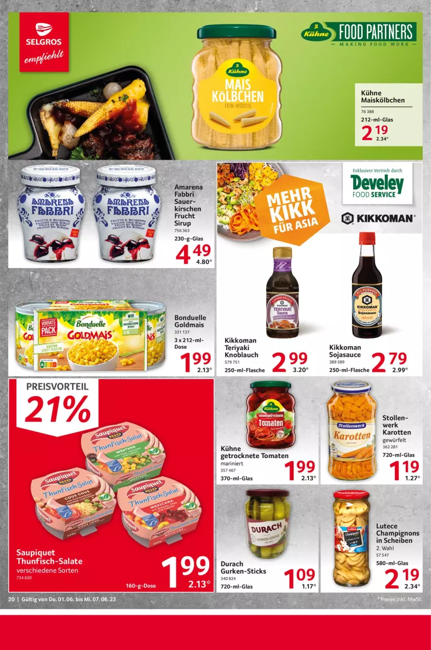 Aktueller Prospekt Selgros - Food - von 01.06 bis 07.06.2023 - strona 20 - produkty: bonduelle, champignon, champignons, develey, eis, elle, fisch, flasche, Getrocknete Tomaten, Goldmais, gurke, gurken, karotten, kikkoman, knoblauch, Kühne, mais, preisvorteil, reis, salat, salate, sauce, saupiquet, sirup, soja, sojasauce, Stollen, thunfisch, Ti, tomate, tomaten, würfel