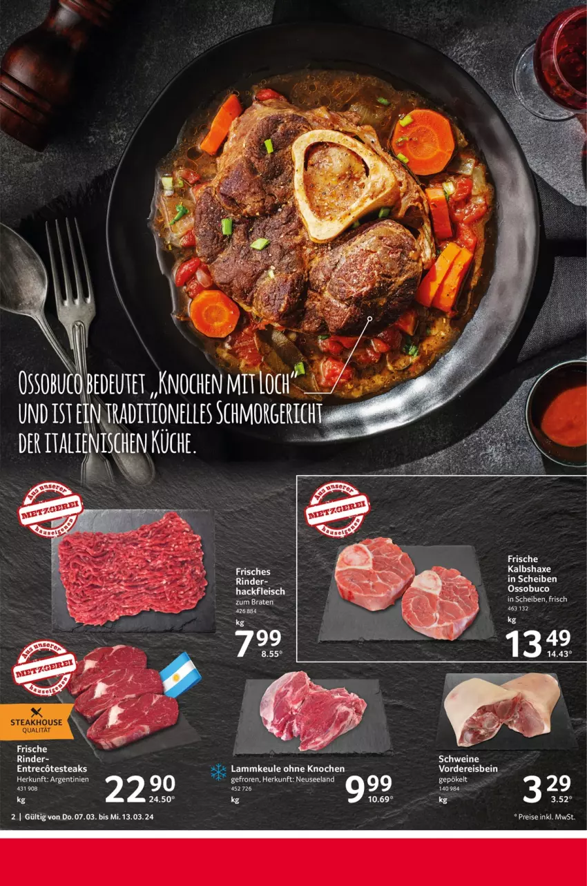 Aktueller Prospekt Selgros - Food - von 07.03 bis 13.03.2024 - strona 2 - produkty: axe, braten, eis, Elan, fleisch, hackfleisch, Haxe, Kalbshaxe, lamm, lammkeule, reis, rind, rinder, schwein, schweine, steak, steaks, Ti, wein, weine