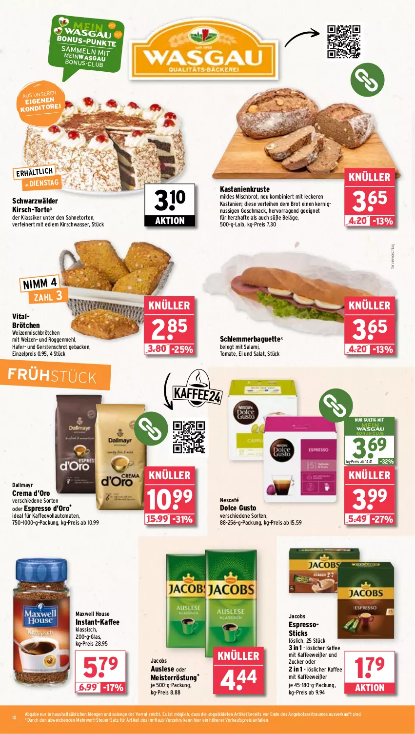 Aktueller Prospekt Wasgau - von 16.09 bis 21.09.2024 - strona 10 - produkty: angebot, auto, baguette, brot, brötchen, dallmayr, dolce gusto, eis, espresso, geback, hafer, instant-kaffee, jacobs, kaffee, kaffeevollautomat, kaffeevollautomaten, kirsch, löslicher kaffee, mac, mehl, Meister, meisterröstung, Nescafé, nuss, oder espresso, reis, rwe, sahne, salami, salat, Ti, tomate, tomaten, torte, vita, vollautomaten, wasser, zucker