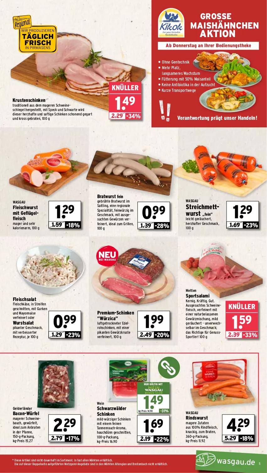 Aktueller Prospekt Wasgau - von 16.09 bis 21.09.2024 - strona 5 - produkty: angebot, angebote, auer, bacon, Bau, bio, braten, bratwurst, Brei, eis, ente, fleisch, fleischkäse, fleischsalat, fleischwurst, Geflügel, gewürz, Gewürzmischung, grill, gurke, gurken, ideal zum grillen, Käse, Krustenschinken, mac, mais, mayonnaise, Mett, metten, mettwurst, natur, nuss, pfanne, Rauch, reifen, reis, rezept, rind, rindfleisch, rohschinken, rwe, saft, salami, salat, SANTE, schinken, schnitten, schwarzwälder schinken, schwein, schweine, Schweinebauch, schweinefleisch, Speck, Spezi, Sport, Ti, wein, weine, würfel, wurst, Yo