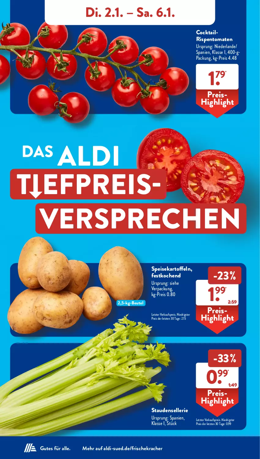 Aktueller Prospekt AldiSud - NÄCHSTE WOCHE - von 02.01 bis 06.01.2023 - strona 4 - produkty: aldi, beutel, cocktail, eis, elle, kartoffel, kartoffeln, kracher, reis, rispentomaten, speisekartoffeln, stauden, Ti, tomate, tomaten, ZTE