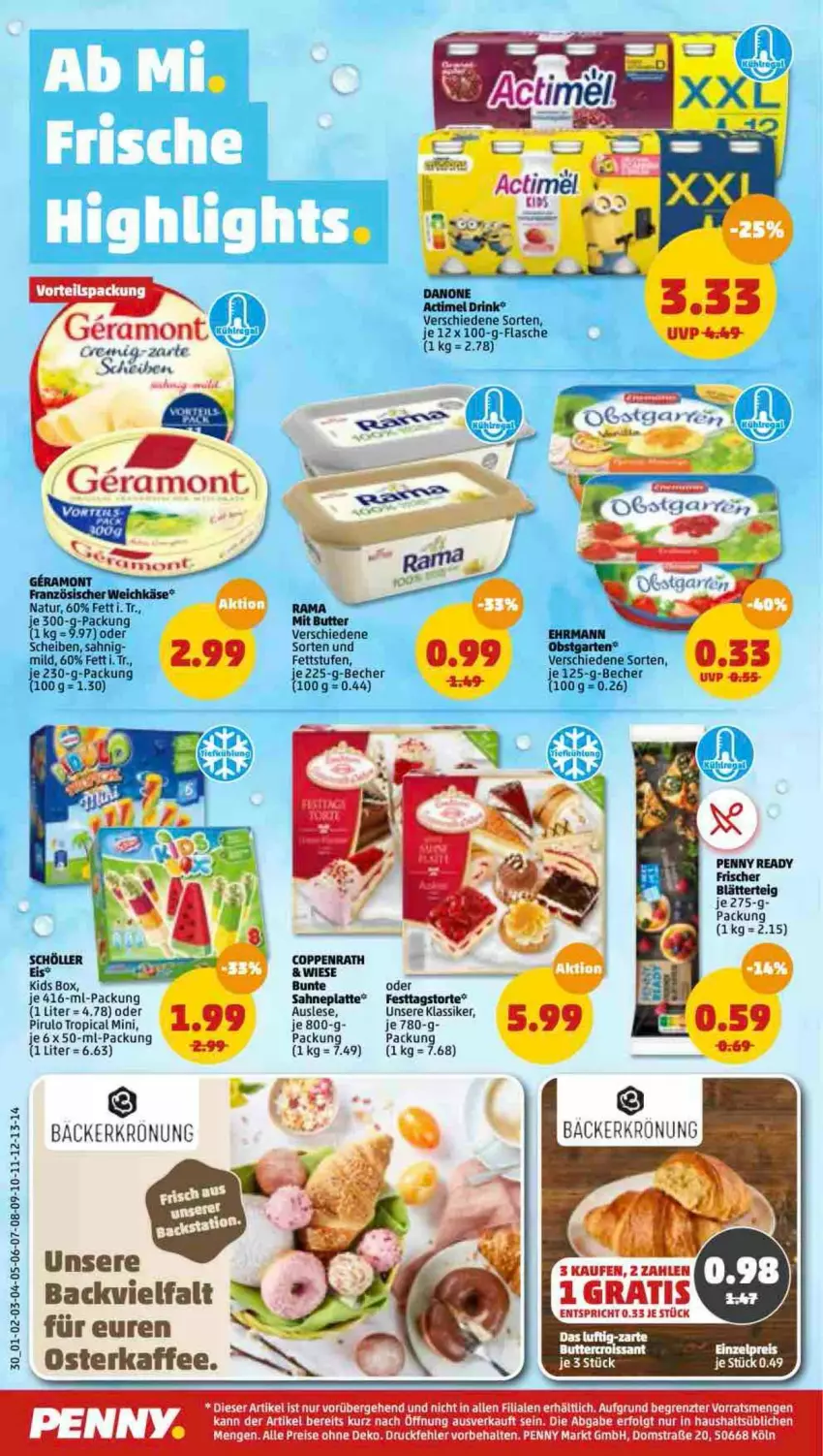 Aktueller Prospekt Penny - Prospekte - von 11.04 bis 16.04.2022 - strona 30 - produkty: Becher, blätterteig, butter, coppenrath, eis, flasche, französischer weichkäse, kaffee, Käse, latte, LG, natur, sahne, Schal, sim, tee, Ti, torte, weichkäse, ZTE