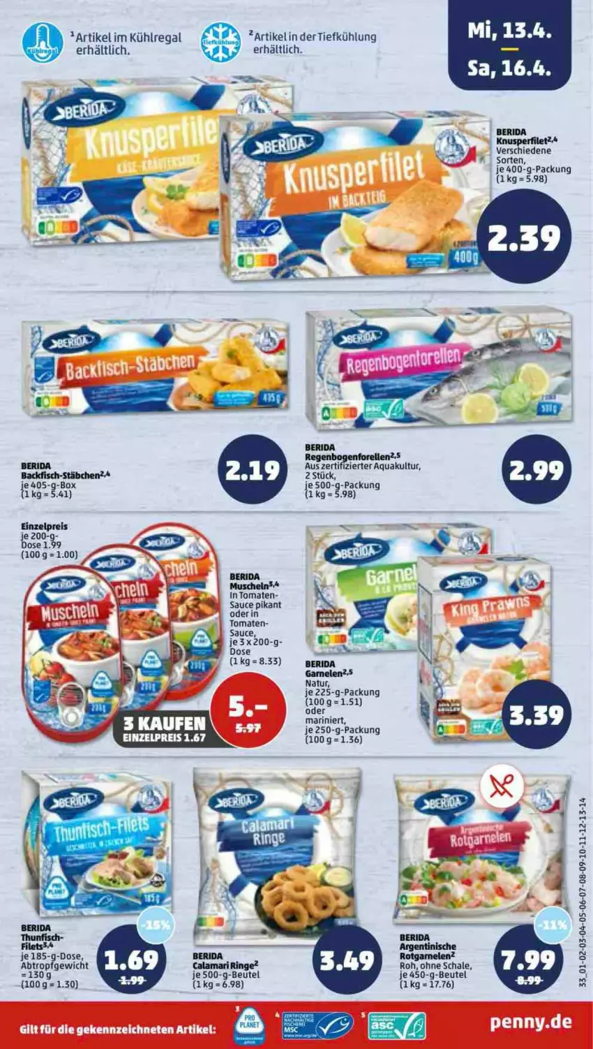 Aktueller Prospekt Penny - Prospekte - von 11.04 bis 16.04.2022 - strona 33 - produkty: aqua, backfisch, beutel, bier, Calamari, eis, elle, filet, fisch, forelle, garnelen, kühlregal, Muscheln, natur, regal, reis, rel, ring, sauce, Ti, tomate, tomaten