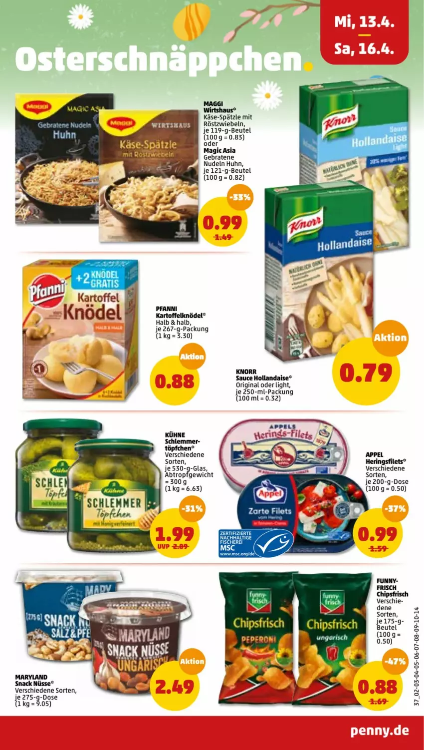 Aktueller Prospekt Penny - Prospekte - von 11.04 bis 16.04.2022 - strona 37 - produkty: beutel, braten, chips, chipsfrisch, filet, filets, fisch, fische, Fischer, gin, hering, Herings, heringsfilets, hollandaise, kartoffel, Kartoffelknödel, Käse, Knödel, knorr, Kühne, mit röstzwiebeln, nudel, nudeln, pfanni, ring, röstzwiebeln, sauce, sauce hollandaise, Schere, snack, Töpfchen, zwiebel, zwiebeln