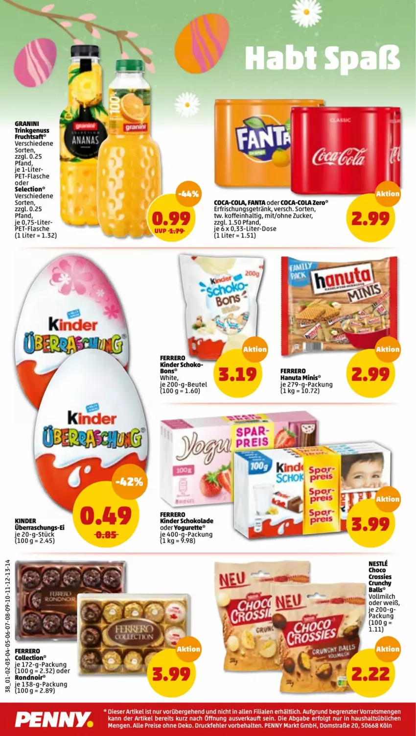 Aktueller Prospekt Penny - Prospekte - von 11.04 bis 16.04.2022 - strona 38 - produkty: ball, beutel, choco crossies, coca-cola, cola, crossies, eis, erfrischungsgetränk, fanta, fanta oder, ferrero, flasche, getränk, granini, hanuta, Kinder, kinder schokolade, milch, oder yogurette, pet-flasche, reis, schoko, schokolade, Ti, vollmilch, Yo, yogurette, ZTE, zucker