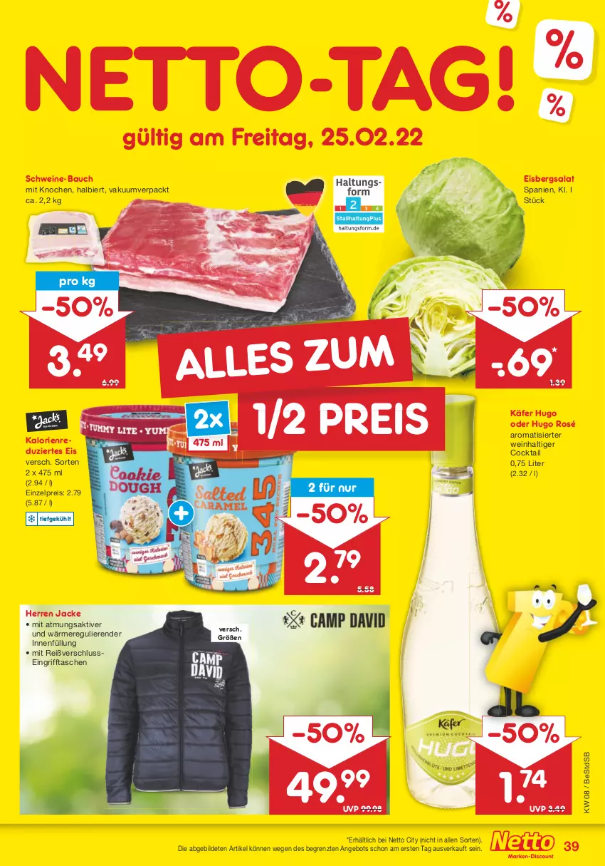 Aktueller Prospekt Netto Marken-Discount - Filial-Angebote - von 21.02 bis 26.02.2022 - strona 39 - produkty: angebot, Bau, bier, cocktail, eis, eisbergsalat, hugo, Jacke, käfer, reis, salat, schwein, schweine, schweine-bauch, Tasche, taschen, Ti, wein, weine, ZTE