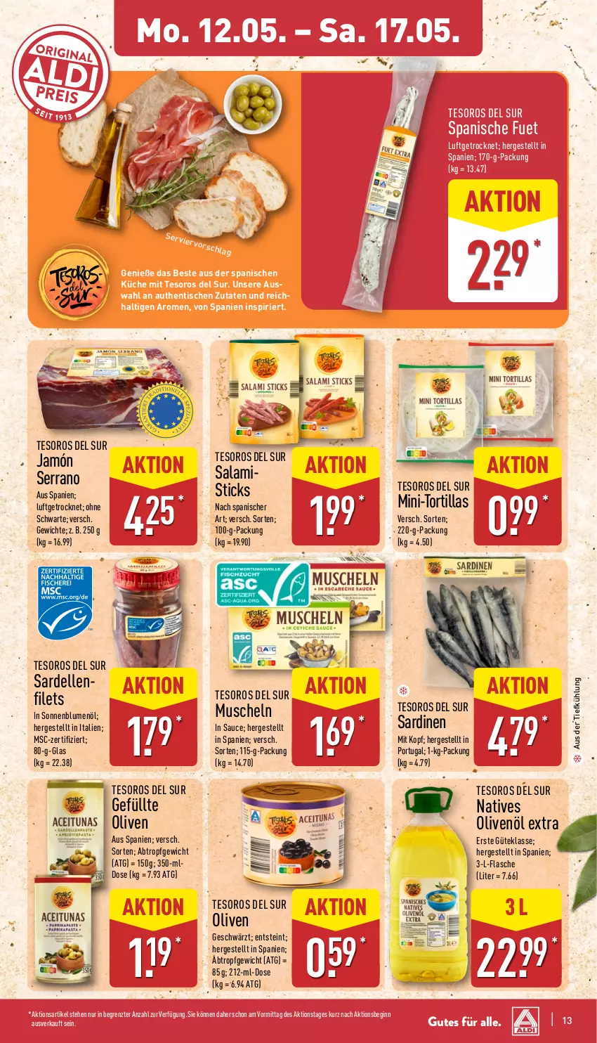 Aktueller Prospekt Aldi Nord - Von Montag - von 12.05 bis 17.05.2025 - strona 13 - produkty: aus der tiefkühlung, blume, blumen, blumenöl, dell, elle, filet, filets, flasche, gin, jamón serrano, küche, Muscheln, natives olivenöl, olive, oliven, olivenöl, olivenöl extra, salami, Sardellen, Sardinen, sauce, serrano, sonnenblume, sonnenblumen, sonnenblumenöl, Ti, tisch, tortilla, tortillas, ZTE