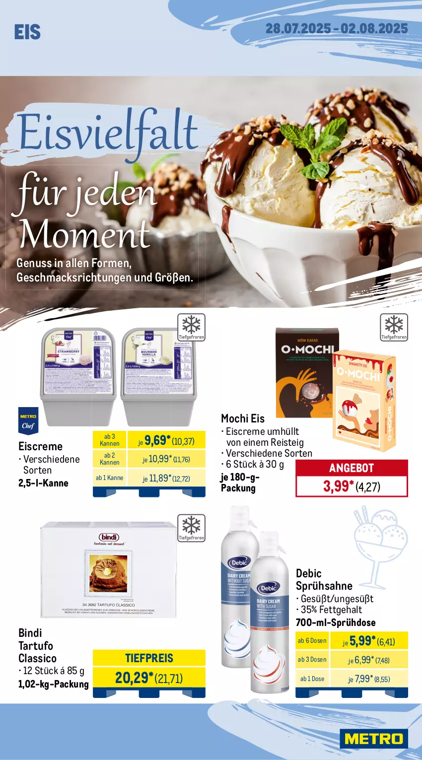 Aktueller Prospekt Metro - Wochen-Angebote - von 28.07 bis 02.08.2025 - strona 11 - produkty: angebot, antipasti, asti, bratwurst, butter, classico, creme, dell, eis, eiscreme, feinkost, kräuter, kuchen, mac, Mochi, mortadella, natur, nuss, reis, rind, sahne, schnitten, Tartufo, Ti, tiefpreis, wurst, würstchen